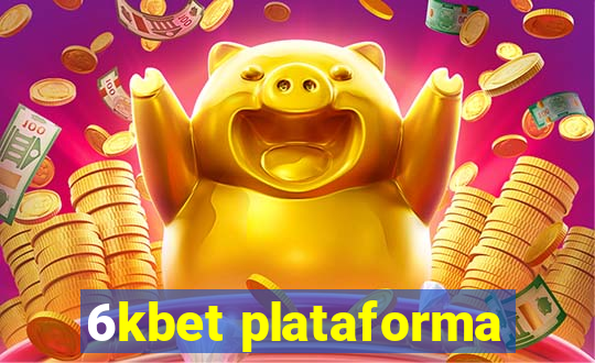 6kbet plataforma